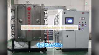 Opal Glass PVD Coating Machine
